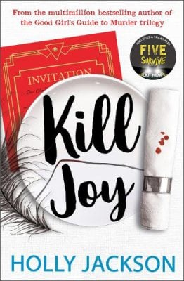 Kill Joy - A Good Girls Guide to Murder Holly Jackson 9780008560713 book cover