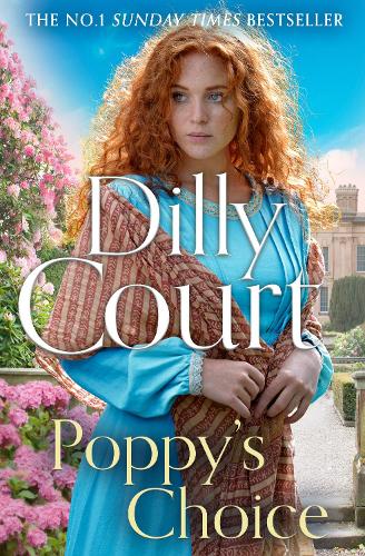 Poppys Choice - The Rockwood Chronicles Book 8 Dilly Court 9780008580919 book cover