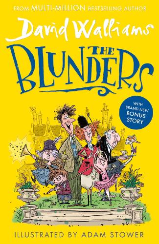 The Blunders David Walliams, Adam Stower 9780008588830 book cover