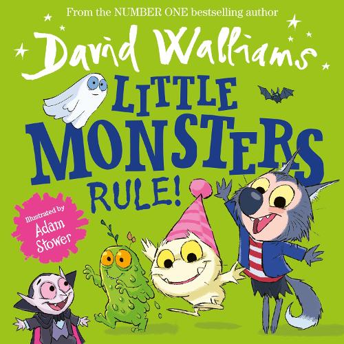 Little Monsters Rule! David Walliams, Adam Stower 9780008588885 book cover