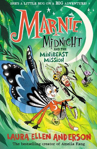 Marnie Midnight and the Minibeast Mission - Marnie Midnight Book 3 Laura Ellen Anderson 9780008591403 book cover