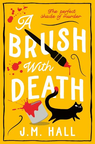 A Brush with Death - The Retired Teacher Mysteries Book 4 J.M. Hall 9780008606961 book cover