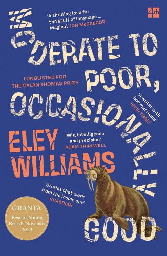 Moderate to Poor, Occasionally Good Eley Williams 9780008618964 book cover