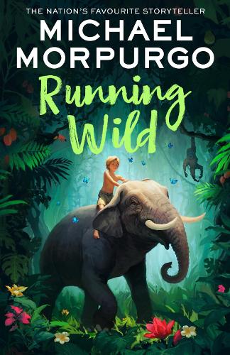 Running Wild Michael Morpurgo 9780008638580 book cover