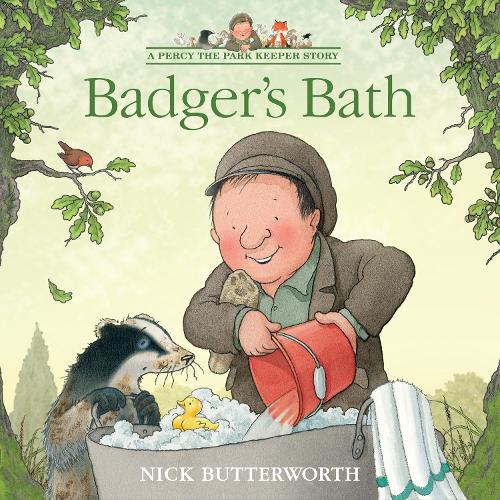Badgers Bath - A Percy the Park Keeper Story Nick Butterworth 9780008642112 book cover