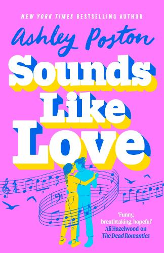 Sounds Like Love Ashley Poston 9780008644369 book cover