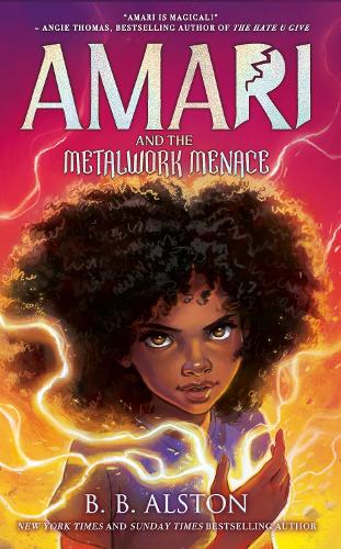 Amari and the Metalwork Menace - Amari and the Night Brothers BB Alston 9780008647704 book cover
