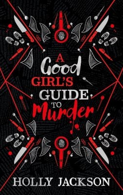 A Good Girls Guide to Murder Collectors Edition Holly Jackson 9780008653149 book cover