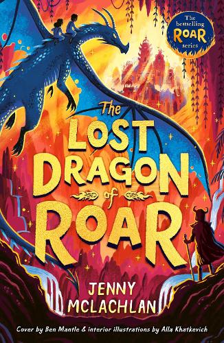 The Lost Dragon of Roar - The Land of Roar series Book 5 Jenny McLachlan 9780008680039 book cover