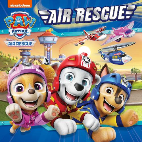 PAW Patrol Air Rescue Picture Book Paw Patrol 9780008681975 book cover