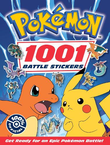 Pokmon: 1001 Battle Stickers Pokémon 9780008681982 book cover