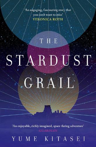 The Stardust Grail Yume Kitasei 9780008708863 book cover