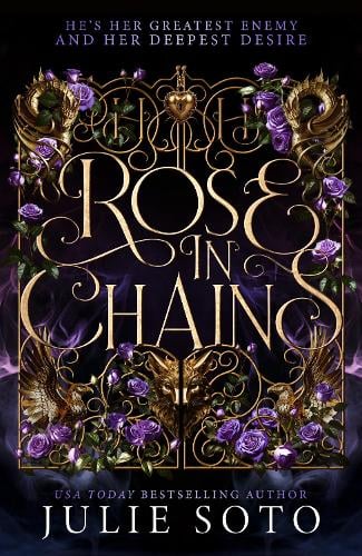 Rose in Chains - The Evermore Trilogy Book 1 Julie Soto 9780008711672 book cover