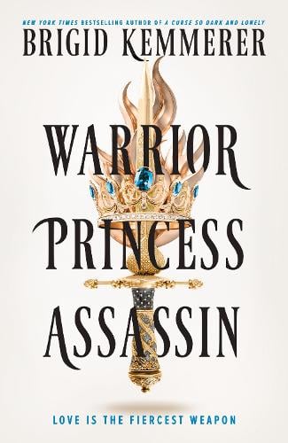 Warrior Princess Assassin Brigid Kemmerer 9780008720124 book cover