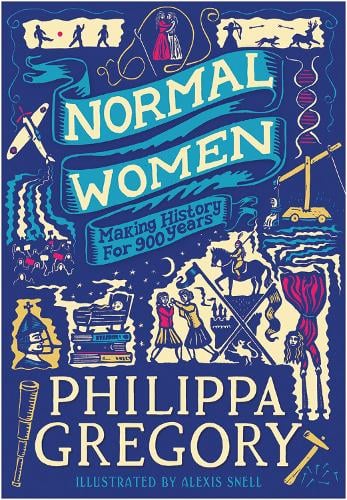 Normal Women: Making History for 900 Years Philippa Gregory 9780008725075 book cover