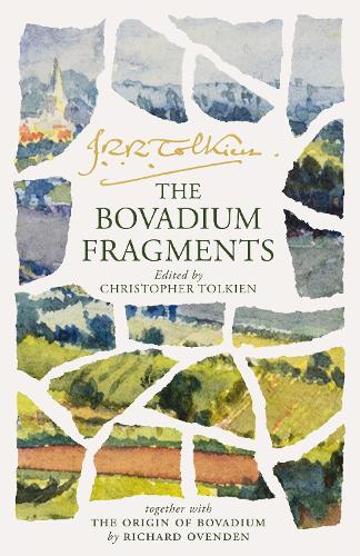 The Bovadium Fragments J. R. R. Tolkien, Christopher Tolkien 9780008737764 book cover