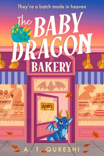 The Baby Dragon Bakery A. T. Qureshi 9780008742935 book cover