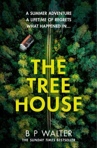 The Treehouse B P Walter 9780008750176 book cover
