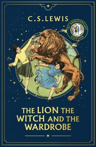 The Lion, the Witch and the Wardrobe - The Chronicles of Narnia Book 2 C. S. Lewis 9780008752828 book cover