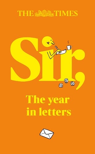 The Times Sir: The Year in Letters (2025) Andrew Riley, Times Books 9780008752934 book cover