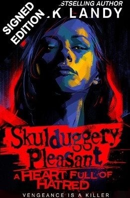 A Heart Full of Hatred : Signed Exclusive Edition - Skulduggery Pleasant (17) Derek Landy 9780008753993 book cover