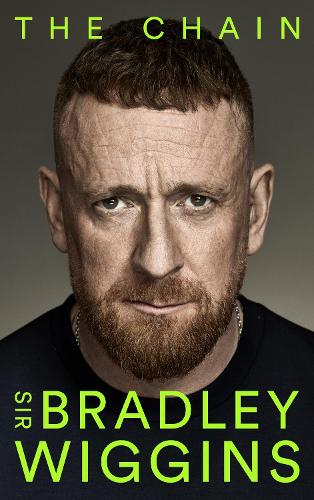 The Chain Sir Bradley Wiggins 9780008767730 book cover
