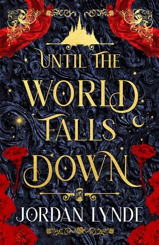 Until the World Falls Down Jordan Lynde 9780008776015 book cover