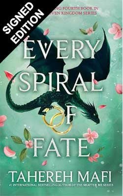 Every Spiral of Fate: Signed Exclusive Edition - This Woven Kingdom Tahereh Mafi 9780008803346 book cover