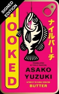 Hooked: Signed Bookplate Edition Asako Yuzuki, Polly Barton 9780008811730 book cover