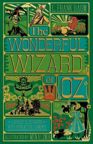 The Wonderful Wizard of Oz Interactive (MinaLima Edition): (Illustrated with Interactive Elements) L. Frank Baum 9780063055735 book cover
