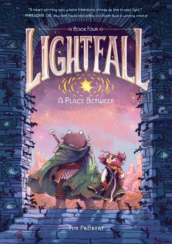 Lightfall: A Place Between: A Graphic Novel - Lightfall Tim Probert 9780063080935 book cover