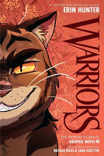 Warriors Graphic Novel: The Prophecies Begin #3 - Warriors Graphic Novel Erin Hunter, Natalie Riess, Sara Goetter 9780063203938 book cover