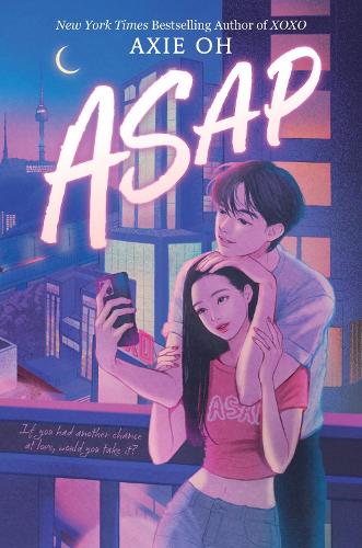 ASAP - An XOXO Novel Axie Oh 9780063299313 book cover