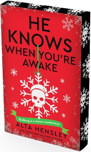 He Knows When Youre Awake: A Naughty or Nice Novel - Naughty or Nice Alta Hensley 9780063462854 book cover