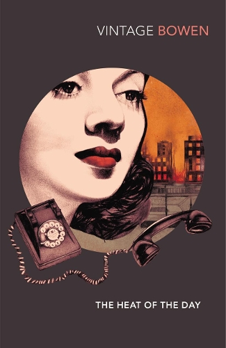 The Heat of the Day Elizabeth Bowen 9780099276463 book cover
