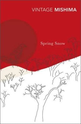 Spring Snow Yukio Mishima 9780099282990 book cover