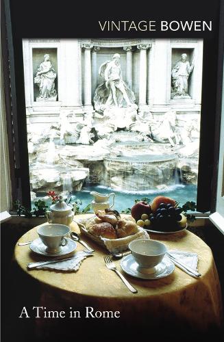 A Time in Rome Elizabeth Bowen 9780099284956 book cover