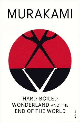 Hard-Boiled Wonderland and the End of the World Haruki Murakami, Alfred Birnbaum 9780099448785 book cover