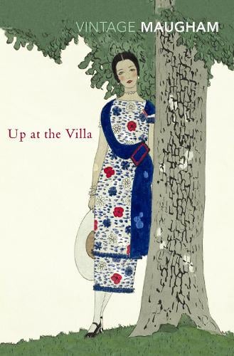 Up At The Villa W. Somerset Maugham 9780099478324 book cover