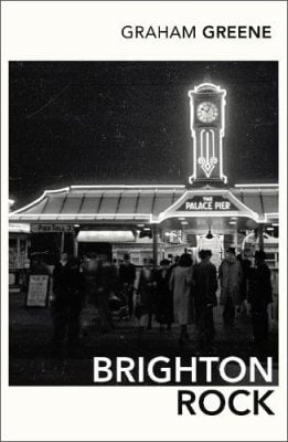Brighton Rock Graham Greene, J. M. Coetzee 9780099478478 book cover