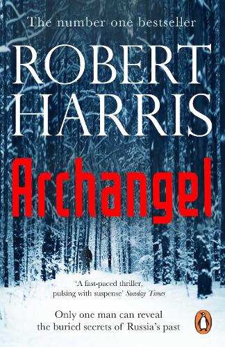 Archangel Robert Harris 9780099527930 book cover
