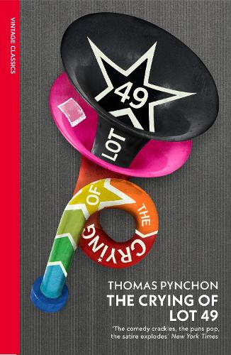 The Crying of Lot 49 Thomas Pynchon 9780099532613 book cover