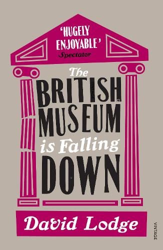 The British Museum Is Falling Down David Lodge 9780099554226 book cover