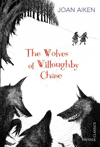 The Wolves of Willoughby Chase Joan Aiken 9780099572879 book cover
