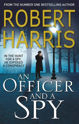An Officer and a Spy Robert Harris 9780099580881 book cover