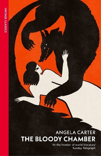 The Bloody Chamber and Other Stories Angela Carter, Helen Simpson 9780099588115 book cover