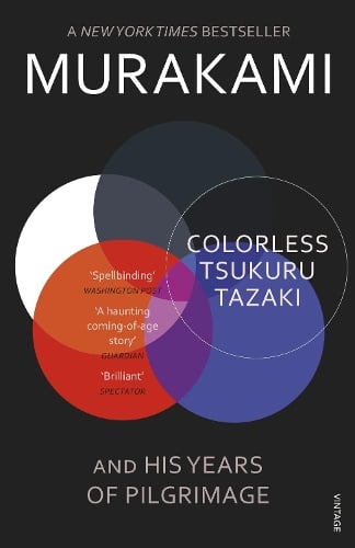 Colorless Tsukuru Tazaki and His Years of Pilgrimage Philip Gabriel, Haruki Murakami 9780099590378 book cover