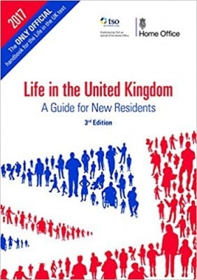 Life in the United Kingdom: a guide for new residents Great Britain Home Office 9780113413409 book cover