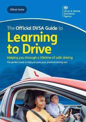 The official DVSA guide to learning to drive Driver and Vehicle Standards Agency 9780115536595 book cover