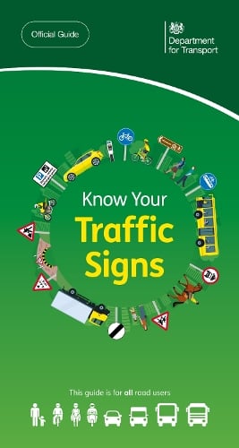 Know your traffic signs Department for Transport 9780115541131 book cover